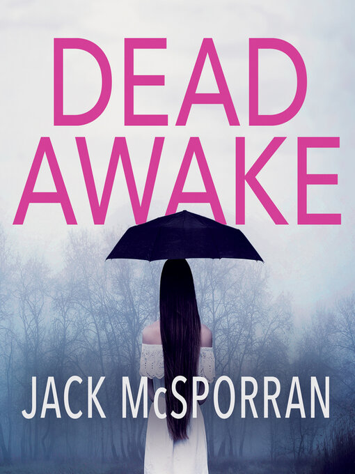 Title details for Dead Awake by Jack McSporran - Available